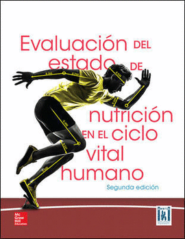 EVALUACI�N DEL ESTADO DE NUTRICI�N EN EL CICLO VITAL HUMANO