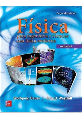 FSICA PARA INGENIERA Y CIENCIAS VOL. 2