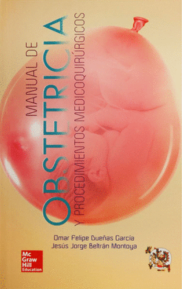 MANUAL DE OBSTETRICIA Y PROCEDIMIENTOS MEDICOQUIRRGICOS