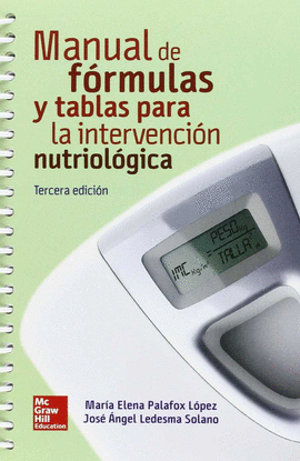 MANUAL DE FRMULAS Y TABLAS PARA LA INTERVENCIN NUTRIOLGICA