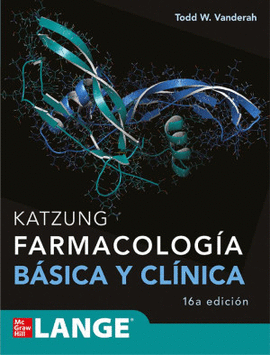 KATZUNG. FARMACOLOG�A B�SICA Y CL�NICA