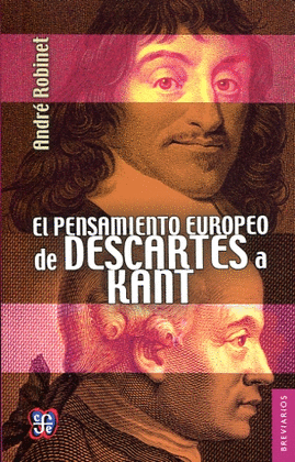 EL PENSAMIENTO EUROPEO DE DESCARTES A KANT