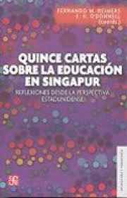 QUINCE CARTAS SOBRE LA EDUCACI�N EN SINGAPUR