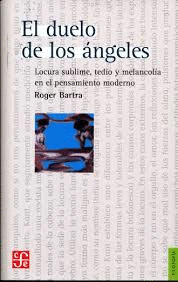 EL DUELO  DE LOS �NGELES