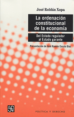 LA ORDENACION CONSTITUCIONAL DE LA ECONOMIA