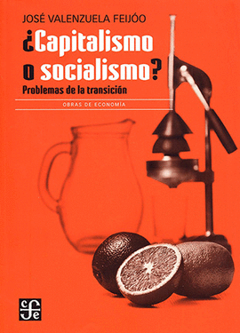 �CAPITALISMO O SOCIALISMO?