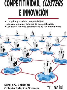 COMPETITIVIDAD, CLUSTERS E INNOVACI�N