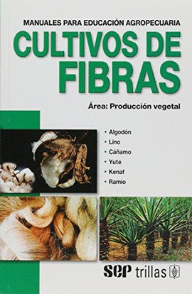 CULTIVOS DE FIBRAS