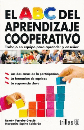 EL ABC DEL APRENDIZAJE COOPERATIVO