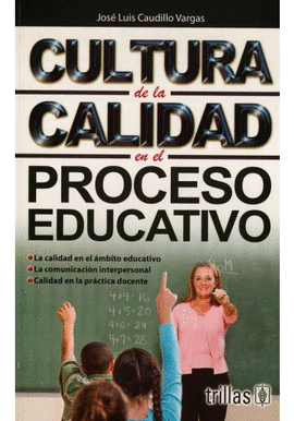 CULTURA DE LA CALIDAD EN EL PROCESO EDUCATIVO