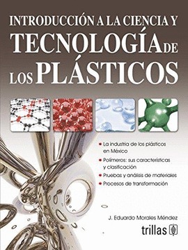 INTRODUCCIN A LA CIENCIA Y TECNOLOGA DE LOS PLSTICOS