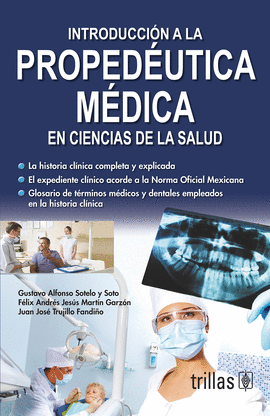 INTRODUCCI�N A LA PROPED�UTICA M�DICA  EN CIENCIAS DE LA SALUD