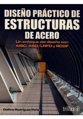 DISEO PRCTICO DE ESTRUCTURAS DE ACERO