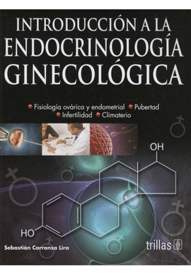 INTRODUCCION A LA ENDOCRINOLOGIA GINECOLOGIA