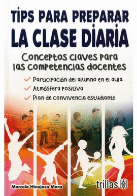 TIPS PARA PREPARAR LA CLASE DIARIA
