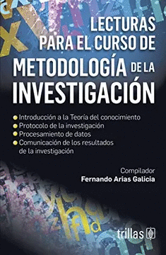LECTURAS PARA EL CURSO DE METODOLOG�A DE LA INVESTIGACI�N