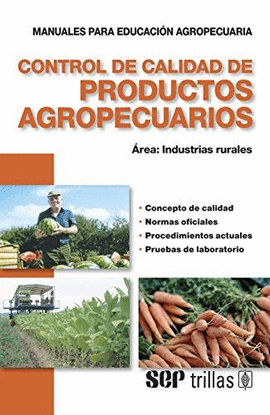 CONTROL DE CALIDAD DE PRODUCTOS AGROPECUARIOS