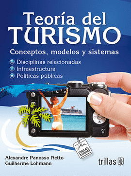 TEORIA DEL TURISMO CONCEPTOS MODELOS Y SISTEMAS