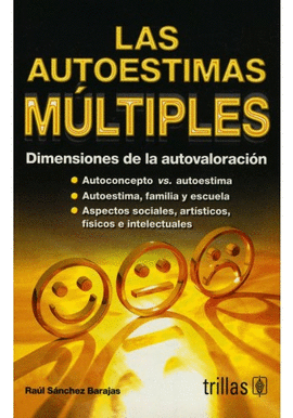 LAS AUTOESTIMAS MLTIPLES