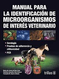 MANUAL PARA LA IDENTIFICACIN DE MICROORGANISMOS DE INTERS VETERINARIO