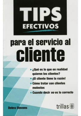 TIPS EFECTIVOS PARA EL SERVICIO AL CLIENTE