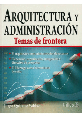 ARQUITECTURA Y ADMINISTRACI�N