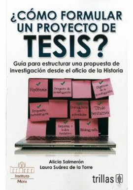 COMO FORMULAR UN PROYECTO DE TESIS?