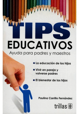 TIPS EDUCATIVOS AYUDA PARA PADRES Y MAESTROS