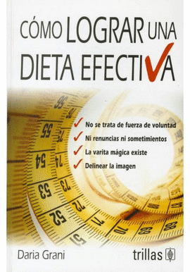 C�MO LOGRAR UNA DIETA EFECTIVA