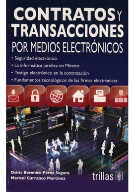 CONTRATOS Y TRANSACCIONES POR MEDIOS ELECTR�NICOS