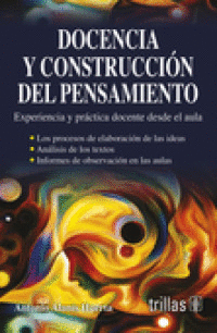 DOCENCIA Y CONSTRUCCI�N DEL PENSAMIENTO
