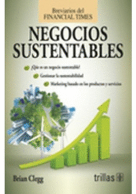 NEGOCIOS SUSTENTABLES QUE ES UN NEGOCIO SUSTENTABLE GESTIONAR LA SUSTENTABILIDAD