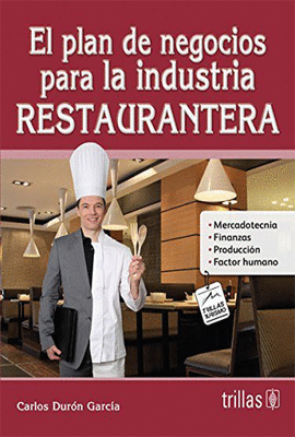 EL PLAN DE NEGOCIOS PARA LA INDUSTRIA RESTAURANTERA