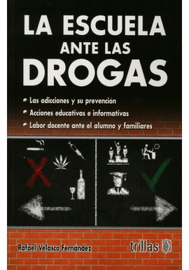 LA ESCUELA ANTE LAS DROGAS