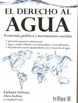 EL DERECHO AL AGUA ECONOMIA POLITICA Y MOVIMIENTOS SOCIALES