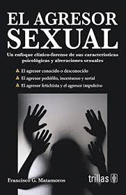 EL AGRESOR SEXUAL