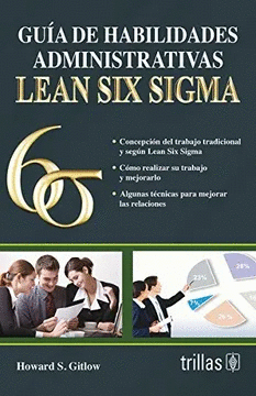 GU�A DE HABILIDADES ADMINISTRATIVAS LEAN SIX SIGMA