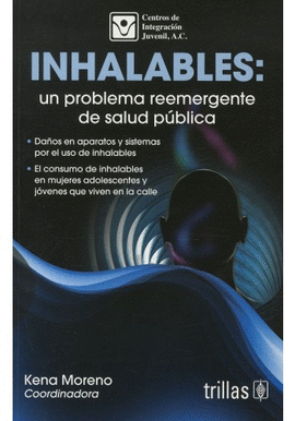 INHALABLES UN PROBLEMA REEMERGENTE DE SALUD PUBLICA