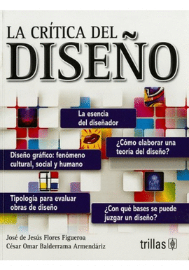 LA CRITICA DEL DISEO LA ESENCIA DEL DISEADOR