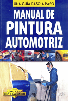 MANUAL DE PINTURA AUTOMOTRIZ