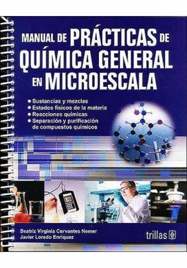 MANUAL DE PRACTICAS DE QUIMICA GENERAL EN MICROESCALA