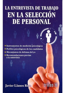 LA ENTREVISTA DE TRABAJO EN LA SELECCI�N DE PERSONAL
