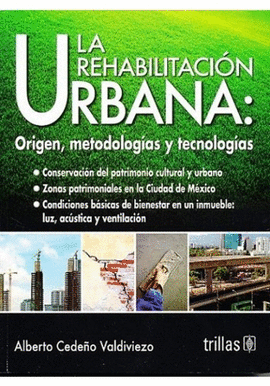 LA REHABILITACI�N URBANA