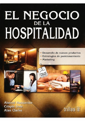 EL NEGOCIO DE LA HOSPITALIDAD