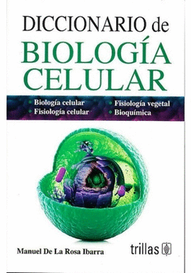 DICCIONARIO DE BIOLOGIA CELULAR