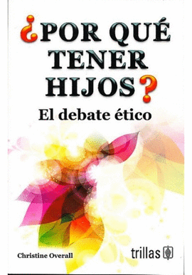 POR QU TENER HIJOS?