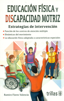 EDUCACI�N F�SICA Y DISCAPACIDAD MOTRIZ