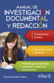 MANUAL DE INVESTIGACIN DOCUMENTAL Y REDACCION