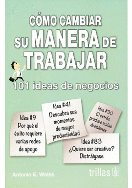 CMO CAMBIAR SU MANERA DE TRABAJAR