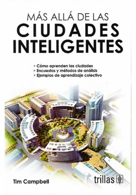 MAS ALLA DE LAS CIUDADES INTELIGENTES